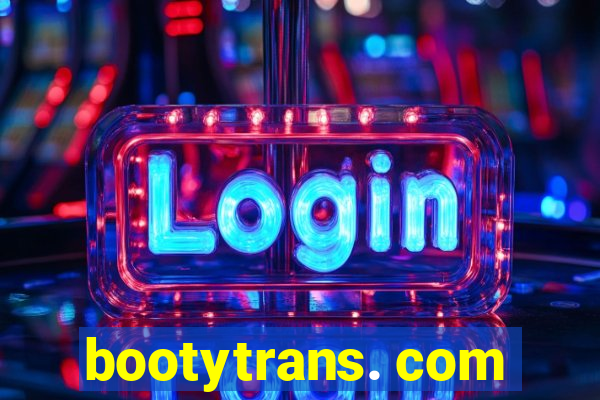 bootytrans. com